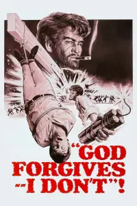 Poster to the movie "God Forgives... I Don