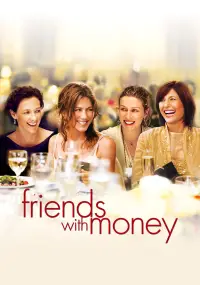 Poster to the movie "Friends with Money" #1140514
