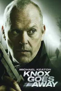 Poster to the movie "Knox Goes Away" #963993