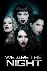 Poster to the movie "We Are the Night" #1168482