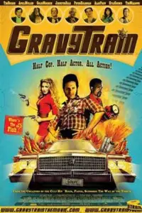 Poster to the movie "GravyTrain" #1099864