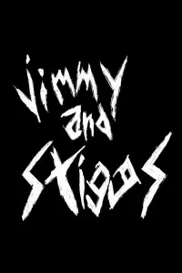 Poster to the movie "Jimmy and Stiggs" #600279