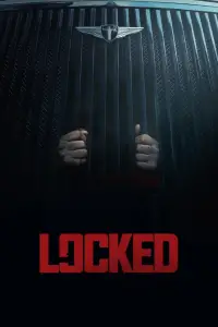 Poster to the movie "Locked" #904728