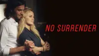Backdrop to the movie "No Surrender" #1223921