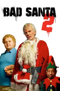 Poster to the movie "Bad Santa 2" #983089