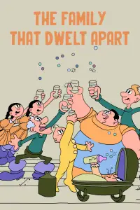 Poster to the movie "The Family That Dwelt Apart" #1191162