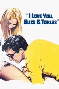 Poster to the movie "I Love You, Alice B. Toklas!" #1117566