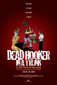 Poster to the movie "Dead Hooker in a Trunk" #1059603