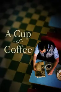 Poster to the movie "A Cup of Coffee" #777632