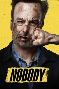 Poster to the movie "Nobody" #904459