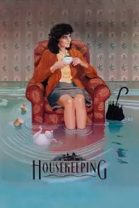 Poster to the movie "Housekeeping" #726381