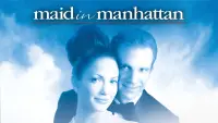 Backdrop to the movie "Maid in Manhattan" #1029558