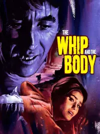 Poster to the movie "The Whip and the Body" #932804
