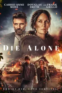 Poster to the movie "Die Alone" #606234