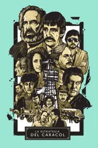 Poster to the movie "The Strategy of the Snail" #688330