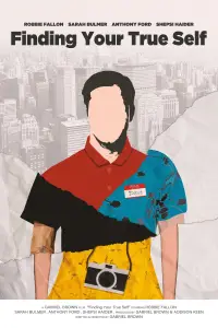 Poster to the movie "Finding Your True Self" #1187606