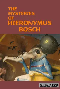 Poster to the movie "The Mysteries of Hieronymus Bosch" #1209515