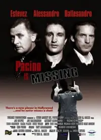 Poster to the movie "Pacino is Missing" #1154801