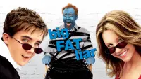 Backdrop to the movie "Big Fat Liar" #1079920