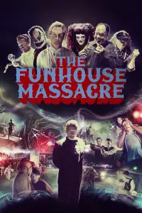 Poster to the movie "The Funhouse Massacre" #1002158