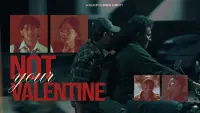 Backdrop to the movie "Not your valentine" #822880