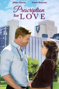 Poster to the movie "Prescription for Love" #977142