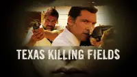 Backdrop to the movie "Texas Killing Fields" #1037347