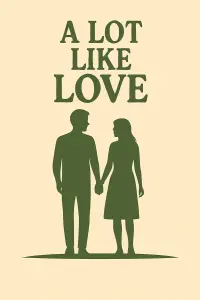 Poster to the movie "A Lot Like Love" #786390