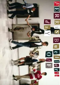 Poster to the movie "Ferris Bueller