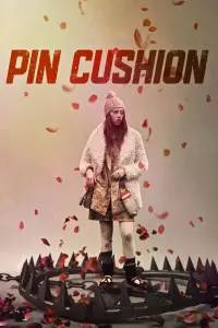 Poster to the movie "Pin Cushion" #1168977