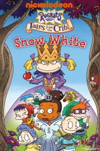 Poster to the movie "Rugrats: Tales from the Crib: Snow White" #983564
