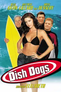 Poster to the movie "Dish Dogs" #672569