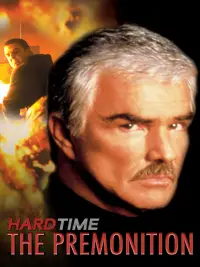 Poster to the movie "Hard Time: The Premonition" #879215
