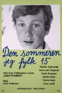 Poster to the movie "The Summer I Turned 15" #489789