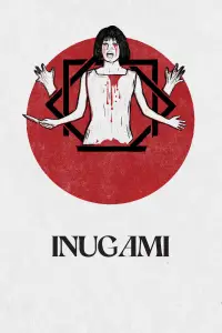 Poster to the movie "Inugami" #1048699