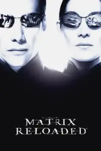 Poster to the movie "The Matrix Reloaded" #1019108