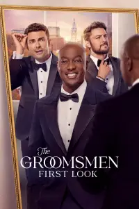 Poster to the movie "The Groomsmen: First Look" #1030880