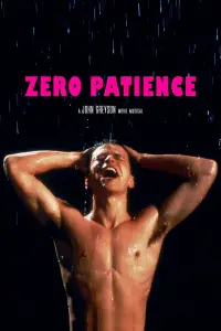 Poster to the movie "Zero Patience" #1171168