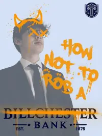Poster to the movie "How Not To Rob A Bank" #766265