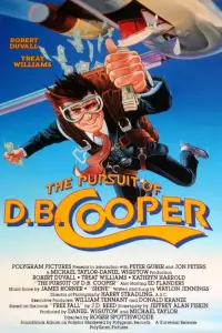 Poster to the movie "The Pursuit of D.B. Cooper" #1013579