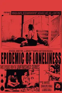 Poster to the movie "Epidemic of Loneliness" #1009146
