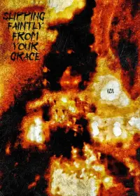 Poster to the movie "Slipping Faintly From Your Grace" #1195620