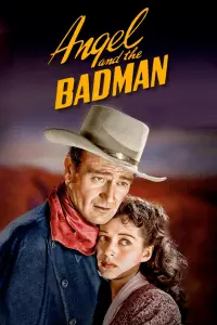 Poster to the movie "Angel and the Badman" #1116537