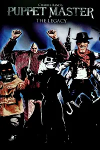 Poster to the movie "Puppet Master: The Legacy" #1081814