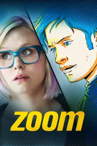Poster to the movie "Zoom" #1078397