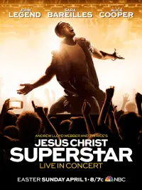 Poster to the movie "Jesus Christ Superstar Live in Concert" #1153237