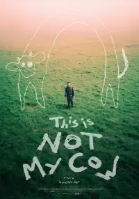 Poster to the movie "This Is NOT My Cow" #915515