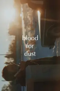 Poster to the movie "Blood for Dust" #991311