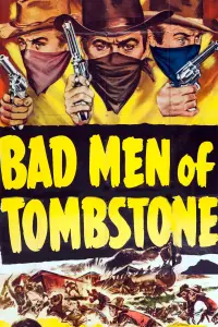 Poster to the movie "Bad Men of Tombstone" #1165202