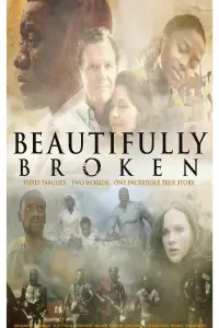 Poster to the movie "Beautifully Broken" #1095479
